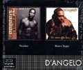 D'ANGELO / ディアンジェロ / VOODOO + BROWN SUGAR