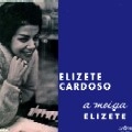 ELIZETH CARDOSO / エリゼッチ・カルドーゾ / MEIGA ELIZETH