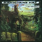 BO HANSSON / ボ・ハンソン / MAGICIAN'S HAT (REMASTERED)