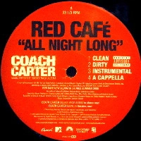 RED CAFE / ALL NIGHT LONG
