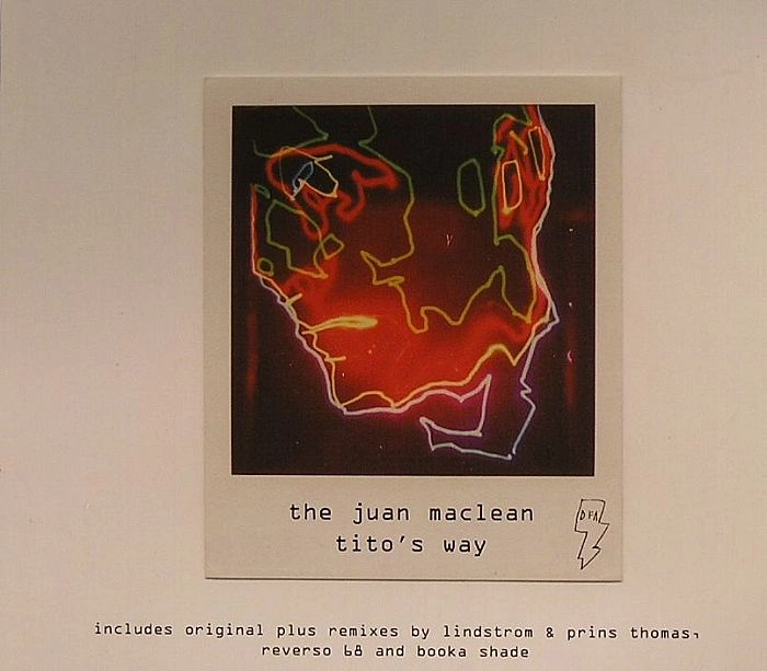 JUAN MACLEAN / フアン・マクリーン / TITO'S WAY