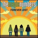 MAGIC NUMBERS / マジック・ナンバーズ / FOREVER LOST (2TRK)
