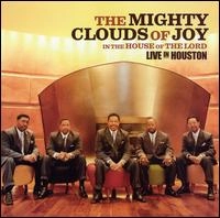 MIGHTY CLOUDS OF JOY / マイティ・クラウズ・オブ・ジョイ / IN THE HOUSE OF THE LORD LIVE IN HOUSTON