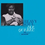 IKE QUEBEC / アイク・ケベック / HEAVY SOUL(CCCD)