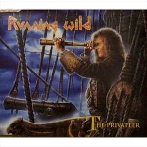 RUNNING WILD / ランニング・ワイルド / THE PRIVATEER