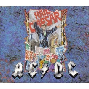 AC/DC / エーシー・ディーシー / HAIL CAESAR