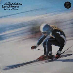 CHEMICAL BROTHERS / ケミカル・ブラザーズ / LOOPS OF FURY