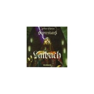 LAIBACH / ライバッハ / JESUS CHRIST SUPERSTARS