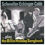 ROMAN SCHWALLER / ロマン・シュヴァラー / ...PLAY THE BILLIE HOLIDAY SONGBOOK