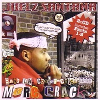 JUELZ SANTANA / ジュエルズ・サンタナ / BACK LIKE COOKED CRACK PTS.1&2