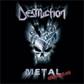 DESTRUCTION / デストラクション / METAL DISCHARGE