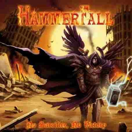 HAMMERFALL / ハンマーフォール / "NO SACRIFICE, NO VICTORY"