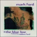 MARK FORD & BLUE LINE / MARK FORD & THE BLUE LINE