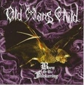 OLD MAN'S CHILD / オールド・マンズ・チャイルド / BORN OF THE FLICKERING