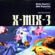 RICHIE HAWTIN & JOHN ACQUAVIVA / X-MIX-3 - ENTER DIGITAL...