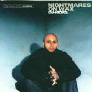 NIGHTMARES ON WAX / ナイトメアズ・オン・ワックス / DJ KICKS