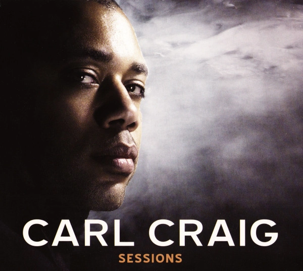 CARL CRAIG / カール・クレイグ / SESSIONS