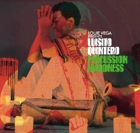 LUISITO QUINTERO / ルイシート・キンテーロ / PERCUSSION MADDNESS