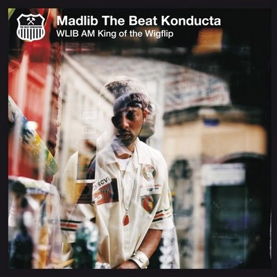 MADLIB / WLIB AM: KING OF THE WIGFLIP