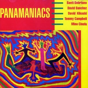 SANTI DEBRIANO / サンティ・デブリアーノ / Panamaniacs