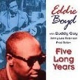 EDDIE BOYD / エディ・ボイド / FIVE LONG YEARS