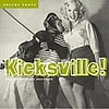 V.A. (ROCKABILLY) / KICKSVILLE VOLUME3 RAW ROCKABILLY ACETATES