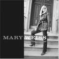 MARY WEISS / メアリー・ワイス / DANGEROUS GAME