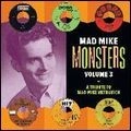V.A. (GARAGE) / MAD MIKE MONSTERS VOL.3