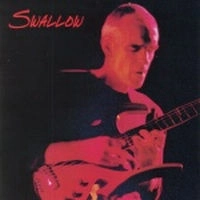 STEVE SWALLOW / スティーヴ・スワロウ / SWALLOW