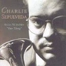 CHARLIE SEPULVEDA / チャーリー・セプルベーダ / ALGO NUESTRO (OUR THING)