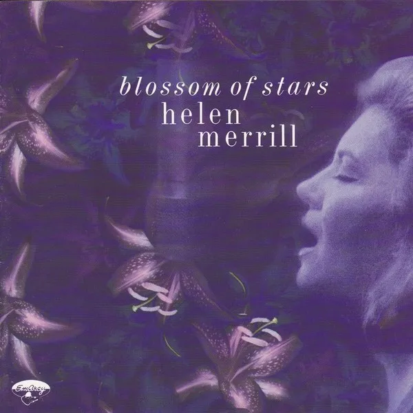 HELEN MERRILL / ヘレン・メリル / BLOSSOM OF STARS