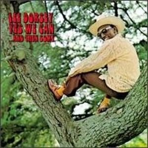 LEE DORSEY / リー・ドーシー / YES WE CAN & THEN SOME