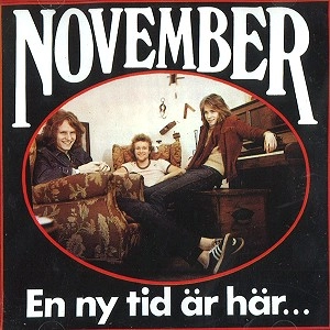 NOVEMBER / ノヴェンバー / EN NY TID AR HAR...