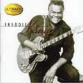 FREDDIE KING (FREDDY KING) / フレディ・キング / ULTIMATE COLLECTION