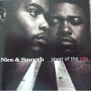 NICE & SMOOTH / JEWEL OF THE NILE
