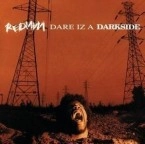 REDMAN / レッドマン / DARE IZ A DARKSIDE