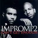 IMPROMP2 / インプロンプ2 / CAN'T GET ENOUGH