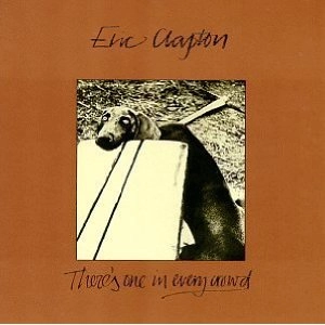 THERE'S ONE IN EVERY CROWD / ERIC CLAPTON / エリック・クラプトン