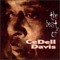CEDELL DAVIS / セデル・デイヴィス / BEST OF