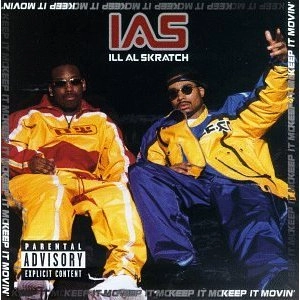ILL AL SKRATCH / KEEP IT MOVING