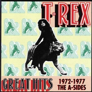 T. REX / T・レックス / GREAT HITS 72-77 A-SIDE-USA