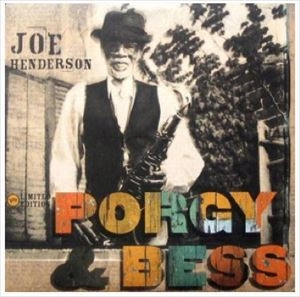 JOE HENDERSON / ジョー・ヘンダーソン / PORGY & BESS