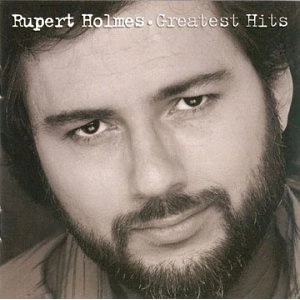 RUPERT HOLMES / ルパート・ホルムズ (ルパート・ホームズ) / GREATEST HITS
