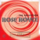 ROSE ROYCE / ローズ・ロイス / COLLECTION