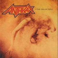 ANTHRAX / アンスラックス / THE COLLECTION