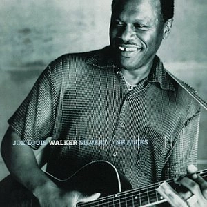 JOE LOUIS WALKER / ジョー・ルイス・ウォーカー / SILVERTONE BLUES