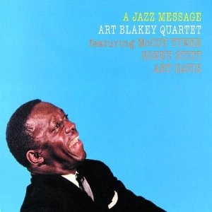ART BLAKEY / アート・ブレイキー / Jazz Message