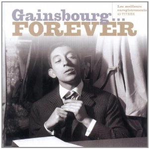 SERGE GAINSBOURG / セルジュ・ゲンズブール / GAINSBOURG FOREVER