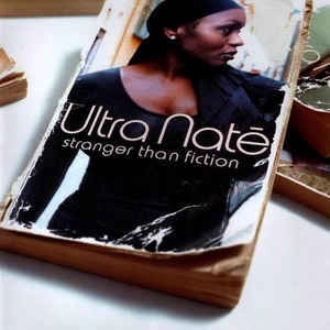 ULTRA NATE / ウルトラ・ナテ / STRANGER THAN FICTION