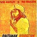 BOB MARLEY (& THE WAILERS) / ボブ･マーリー（･アンド･ザ･ウエイラーズ） / RASTAMAN VIBRATION